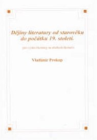 Dějiny literatury od starověku do počátků 19. století (Prokop)