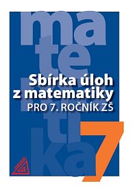 Sbírka úloh z matematiky pro 7. r.