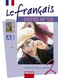 Le francais ENTRE NOUS 2 UČ - Doprodej