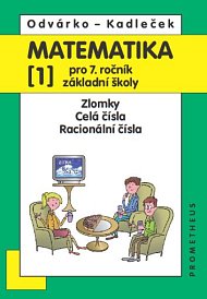 Matematika 7 učebnice 1. díl - Zlomky, celá čísla, racionální čísla