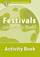 Festivals Around The World Activity Book Oxford Read and Discover 3