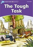 The Tough Task Dolphin Readers 4