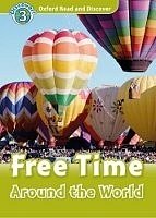 Free Time Around The World Oxford Read and Discover 3