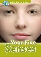 Your Five Senses Oxford Read and Discover 3