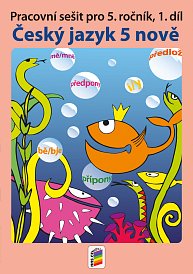 Český jazyk NOVĚ 5 PS 1.díl