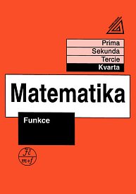 Matematika pro nižší třídy víceletých gymnázií - Funkce