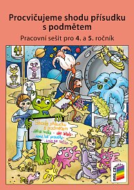 Procvičujeme shodu přísudku s podmětem