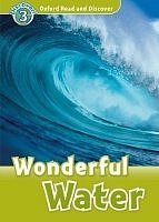 Wonderful Water Oxford Read and Discover 3