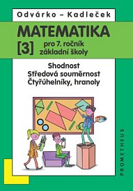 Matematika 7 učebnice 3.díl - Shodnost, středová souměrnost