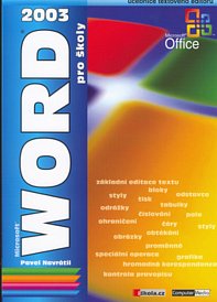 Word 2003 pro školy 2.vydání (Navrátil)