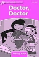 Doctor Doctor Activity book Dolphin Readers Starter