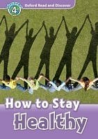 How to Stay Healthy Oxford Read and Discover 4