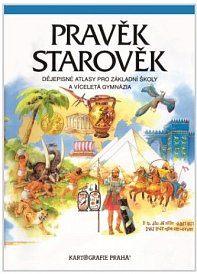 Pravěk a starověk / dějepisný atlas