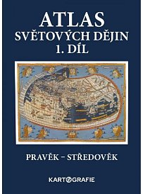 Atlas světových dějin, 1. díl, Pravěk – Středověk
