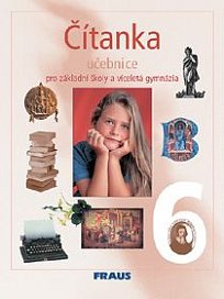 Čítanka 6 pro ZŠ a VG UČ - Doprodej