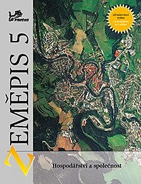 Zeměpis 5 (hospodářství a společnost) s komentářem /1294/