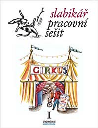 Slabikář - pracovní sešit I /1423/