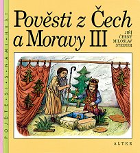 Pověsti z Čech a Moravy III pro 4.r.