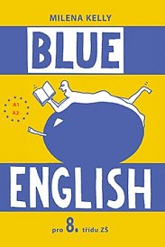 Blue English - 8.r. Učebnice 