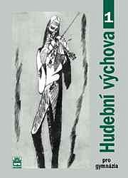 Hudební výchova pro gymnázia 1