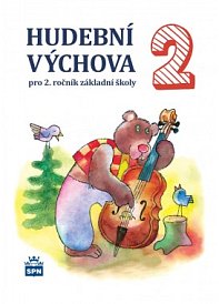 Hudební výchova pro 2. ročník ZŠ - učebnice