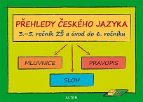 Přehledy ČJ 3.-5.r. ZŠ a úvod do 6. r.