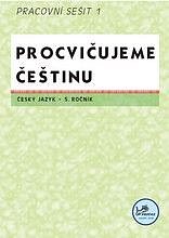 Procvičujeme češtinu 5 – pracovní sešit I /2192/