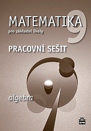 Matematika 9.r. - PS algebra