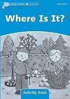 Where Is It? Activity Book Dolphin Readers 1