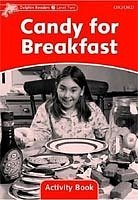 Candy for Brekfast Activity Book Dolphin Readers 2