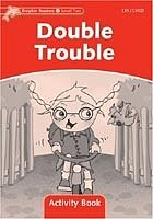 Double Trouble Activity Book Dolphin Readers 2