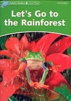 Let´s Gou to the Rainforest Dolphin Readers 3