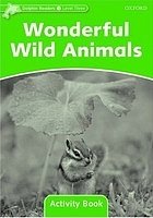 Wonderful Wild Animals Activity book Dolphin Readers 3
