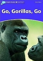 Go, Gorillas, Go Dolphin Readers 4