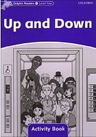 Up an Down Activity Book Dolphin Readers 4