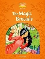 The Magic Brocade Classic Tales, Second Edition Level 5