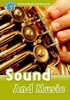 Sound And Music Oxford Read and Discover 3