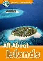 All About Islands Oxford Read and Discover 5