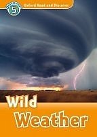 Wild Weather Oxford Read and Discover 5