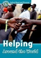 Helping Around The World Oxford Read and Discover 6