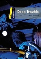 Deep Trouble Dominoes, Second Edition Level 1