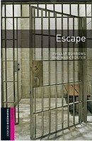 Escape Oxford Bookworms Library, New Edition Starter