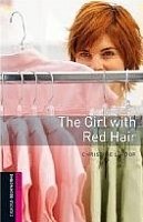 The Girl with Red Hair Oxford Bookworms Library, New Edition Starter