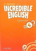 Incredible English 2nd Edition Level 4 Teacher´s Book 