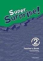 Super Surprise 2 Teacher´s Book