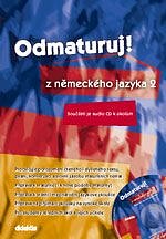 Odmaturuj! z německého jazyka 2 