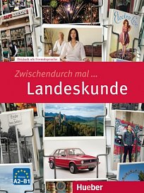 Landeskunde (A2-B1) Zwischendurch mal