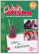 Club Prisma A2 Elemental PS Libro de ejerc. + clave + Web evaluac.