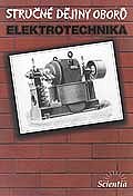 Stručné dějiny oborů - elektrotechnika (Mayer)