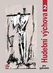 Hudební výchova pro gymnázia II (2 CD)